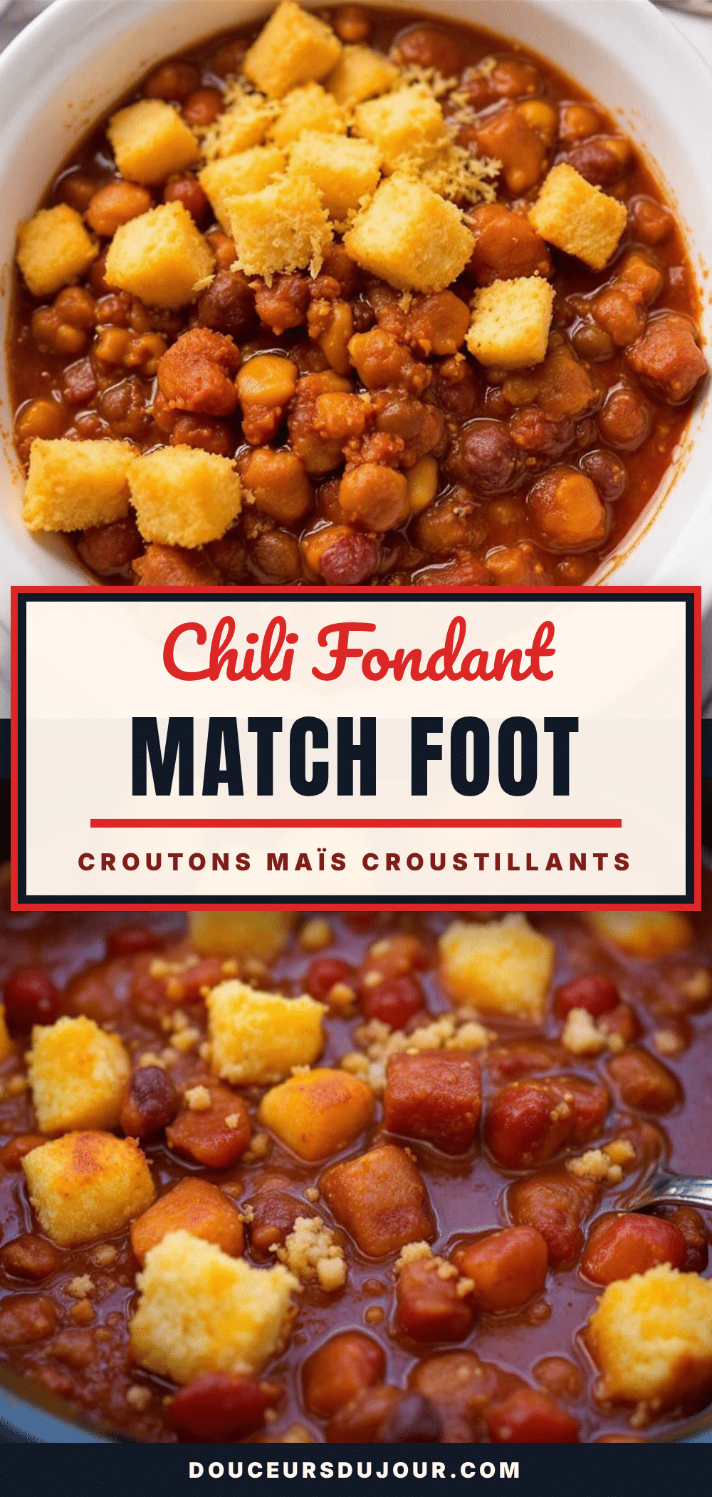 chili de match fondant aux croûtons de maïs recipe
