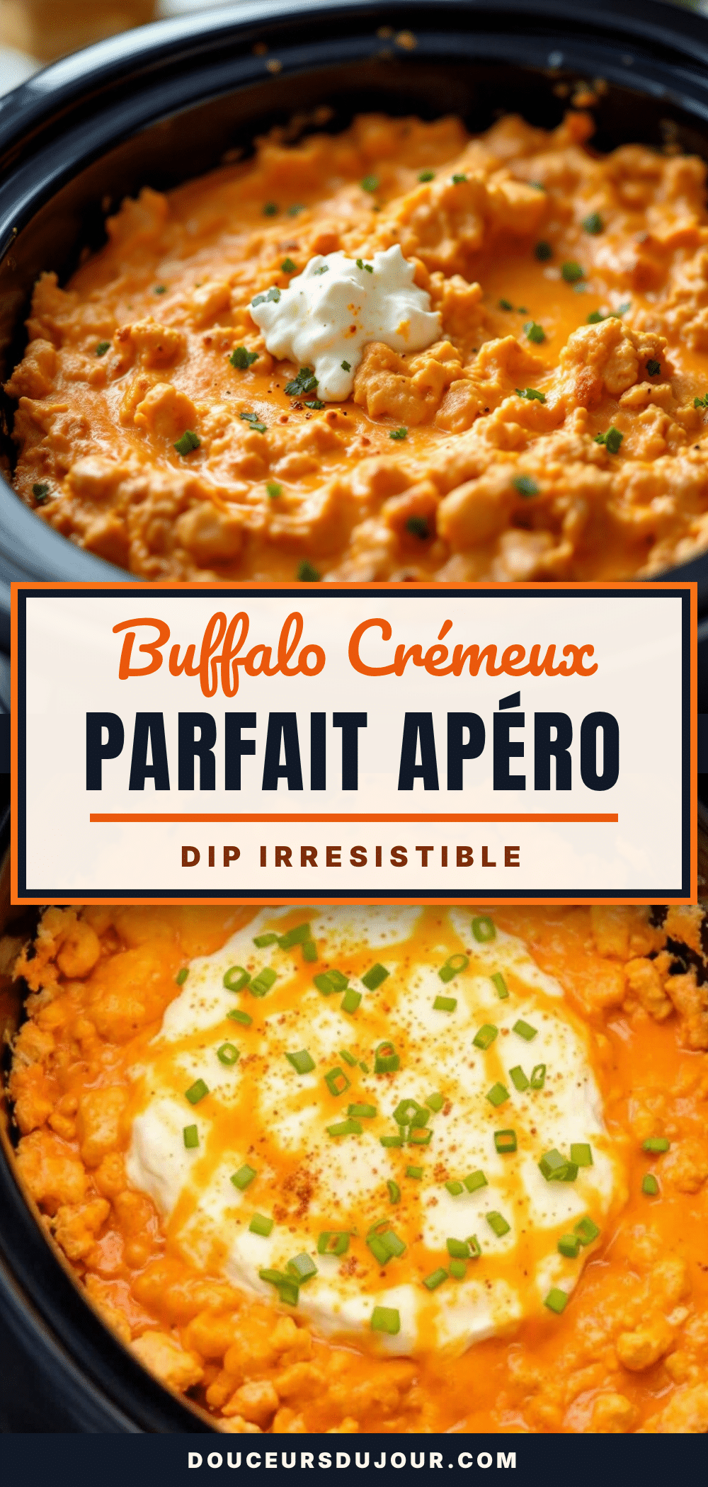 dip buffalo crémeux recipe