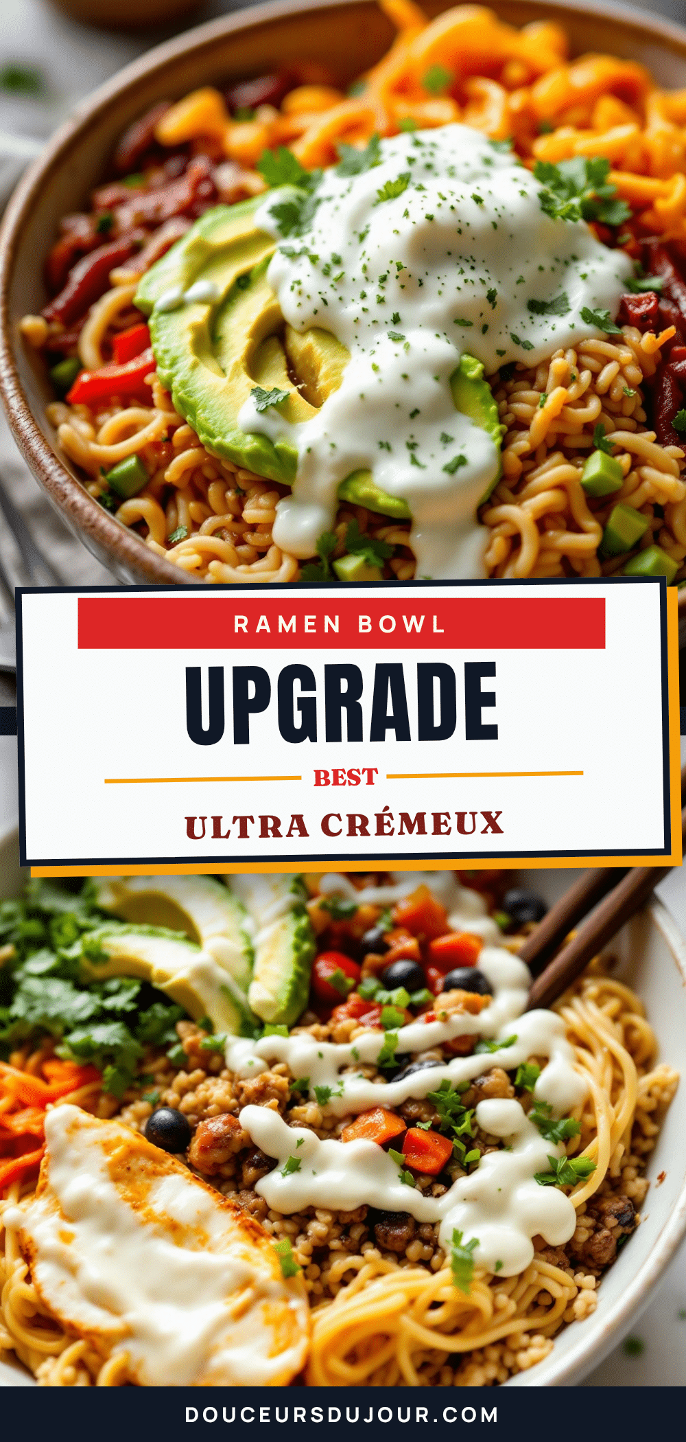 ramen bowl upgrade ultra crémeux recipe