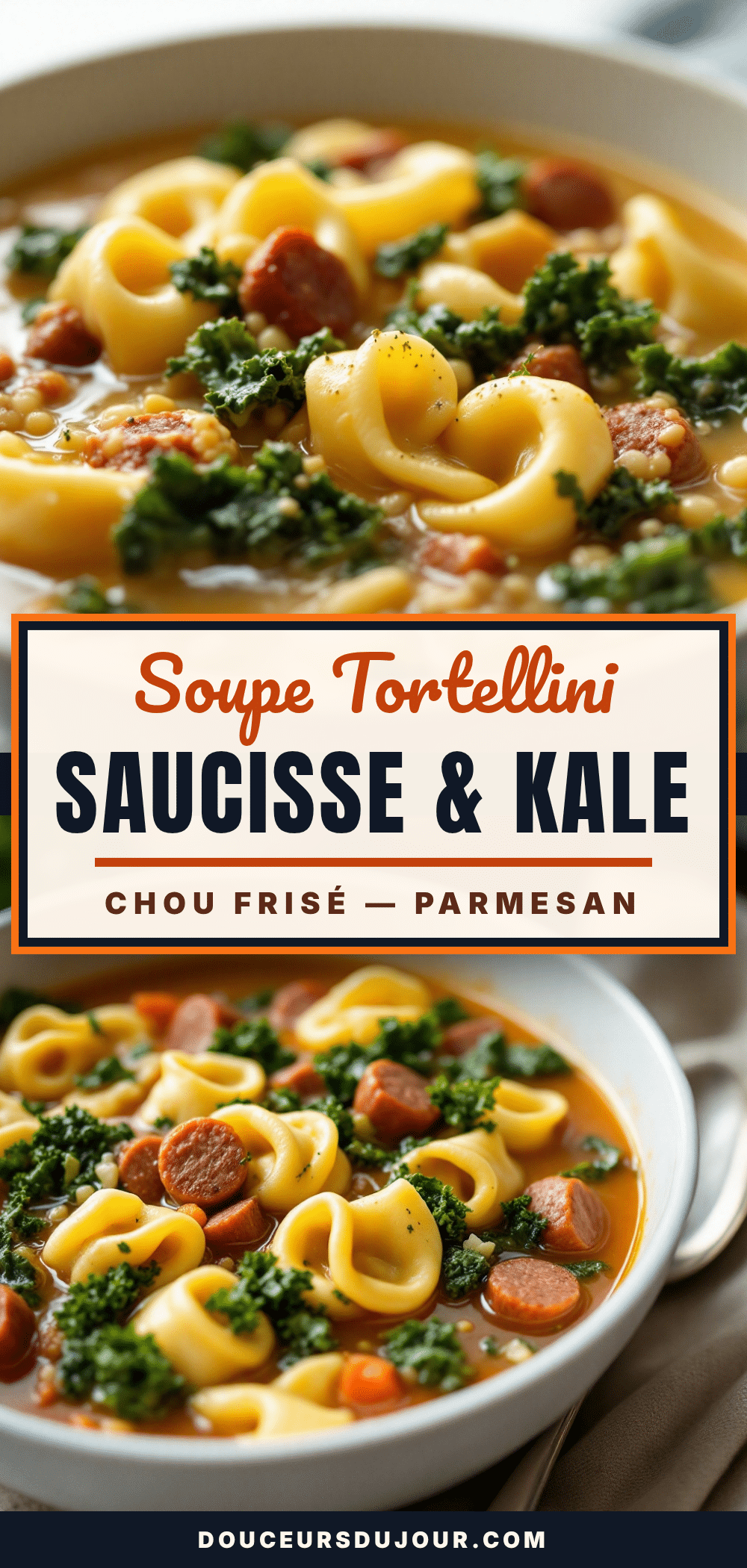 soupe tortellini saucisse chou kale réconfortante recipe