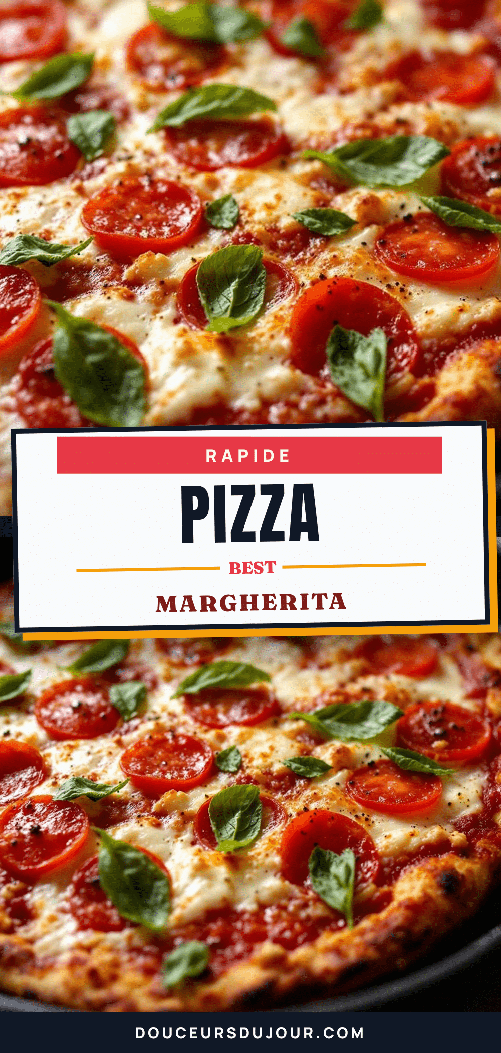 Pizza Margherita Rapide et Fondante recipe